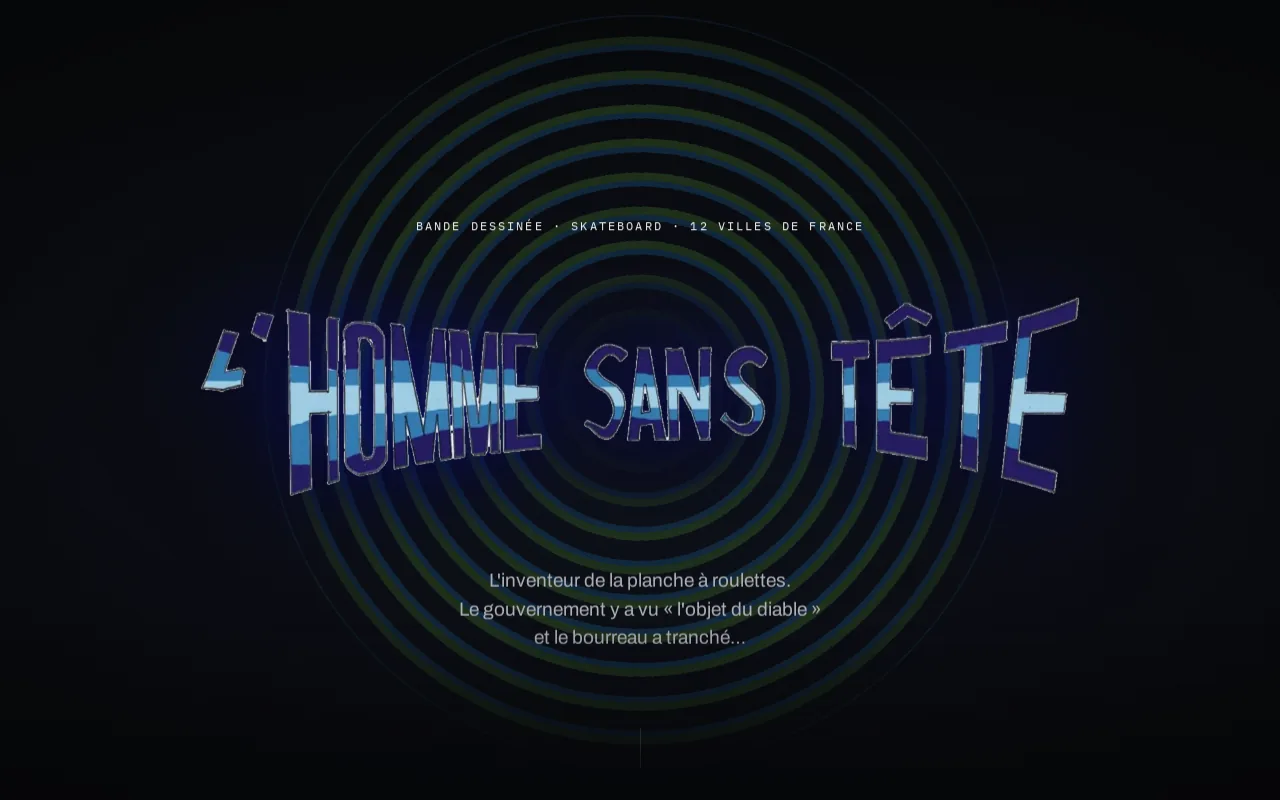 L'Homme sans tête — site de la bande dessinée de skate, page d'accueil
